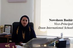 Nowsheen Bashir - Vice Principal Doon International School