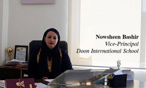 Nowsheen Bashir - Vice Principal Doon International School