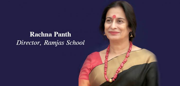 Rachna Pant - Director, Ramjas School