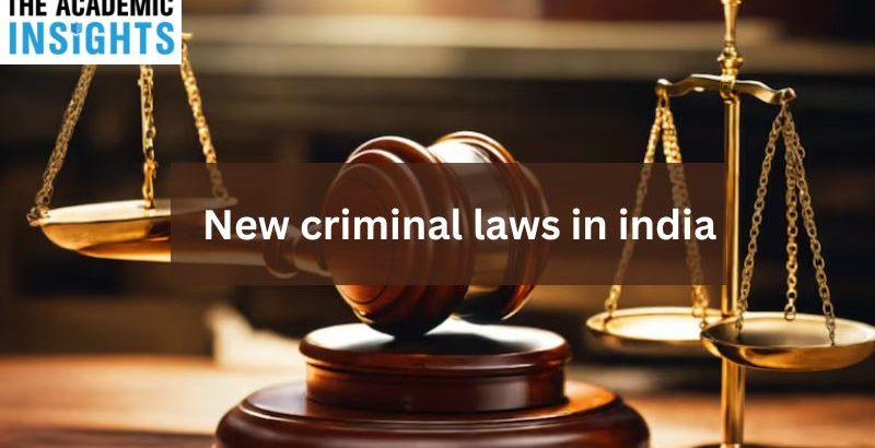 NEW criminal laws in india