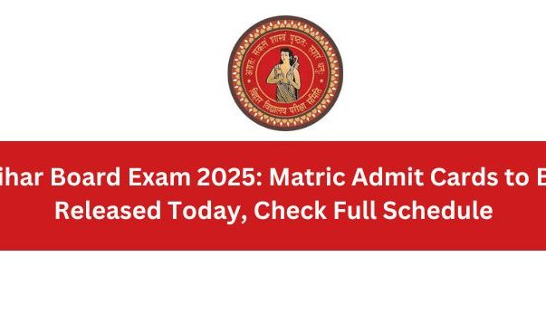 image of Bihar Board Exam 2025 Matric Admit Cards to Be Released Today, Check Full Schedule