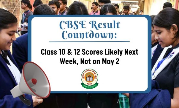 image of The Central Board of Secondary Education (CBSE) has not yet announced the official date and time for the release of Class 10 and 12 board exam results.