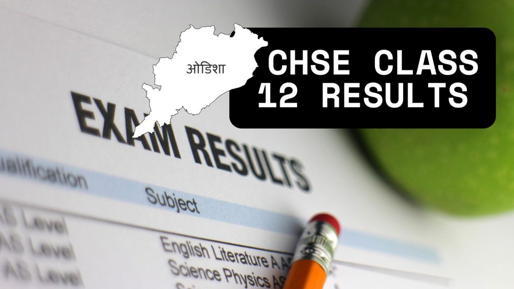 Image displaying that Odisha CHSE Class 12 Results will be out today