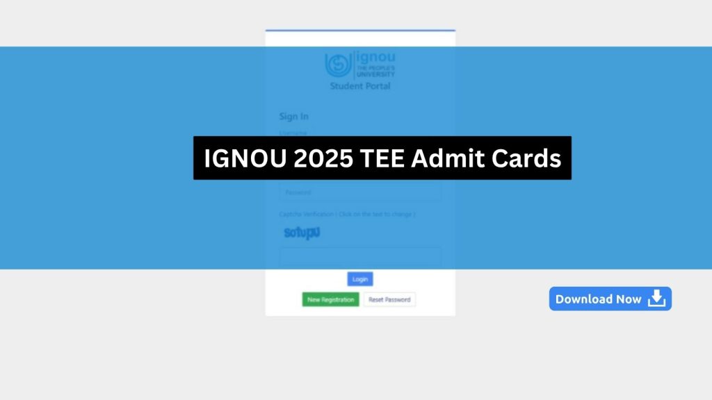 image of IGNOU Releases June 2025 TEE Admit Cards