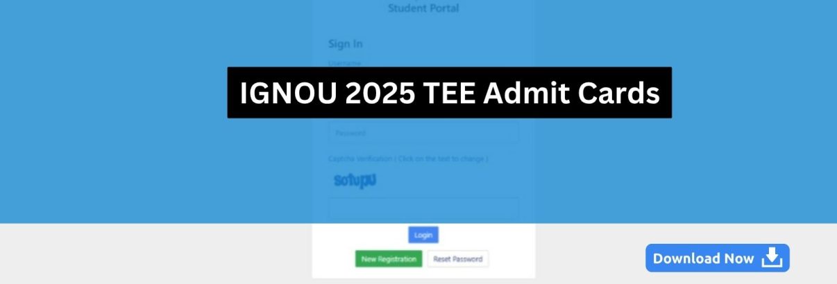 image of IGNOU Releases June 2025 TEE Admit Cards