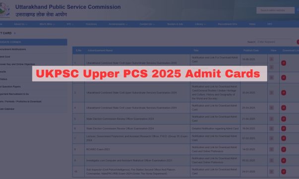 image of UKPSC Upper PCS 2025 Admit Cards Out Today
