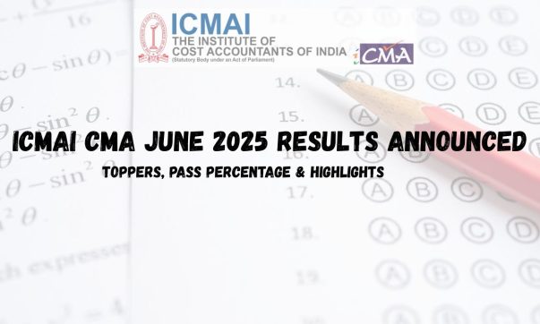 image of ICMAI CMA June 2025 Results Announced