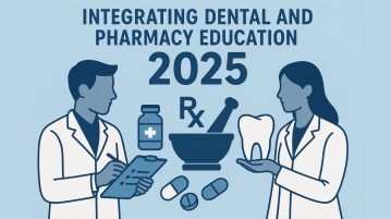 Integrating Dental and Pharmacy Education 2025