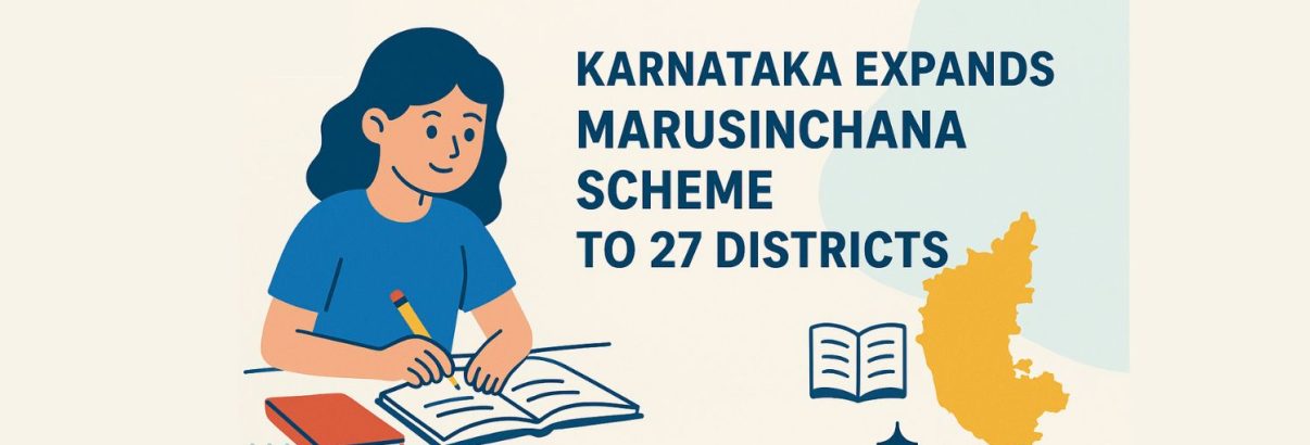 Karnataka Expands Marusinchana Scheme to 27 Districts to Bridge Learning Gaps for Classes 6–10