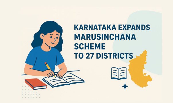 Karnataka Expands Marusinchana Scheme to 27 Districts to Bridge Learning Gaps for Classes 6–10