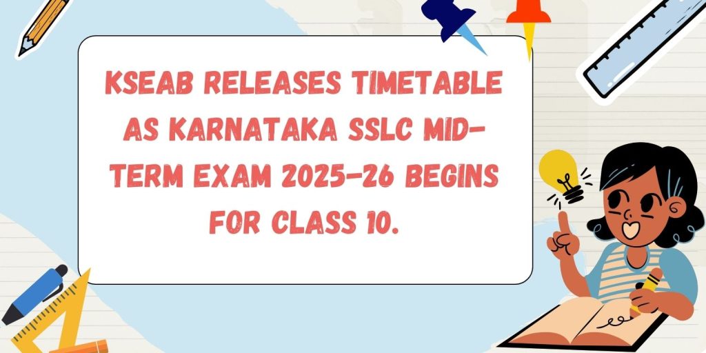 Karnataka SSLC Mid-Term Exam 2025-26 begins