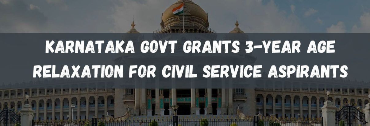 Karnataka civil service age relaxation