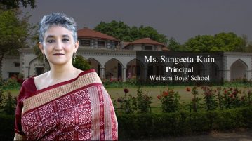 Ms. Sangeeta Kain Principal -Welham Boys' School