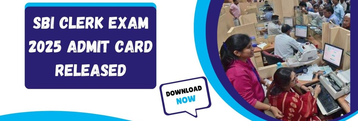 SBI Clerk Exam 2025 Admit Card Released at sbi.co.in