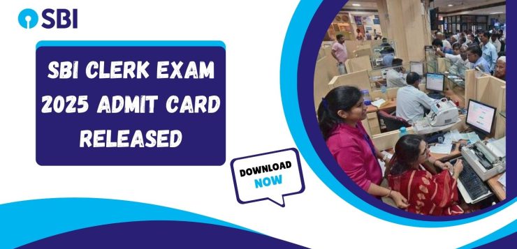 SBI Clerk Exam 2025 Admit Card Released at sbi.co.in