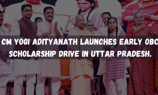 CM Yogi Adityanath launches early OBC scholarship drive in Uttar Pradesh.