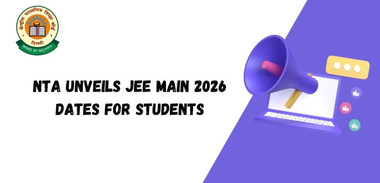 JEE Main 2026 Exam Dates Announced