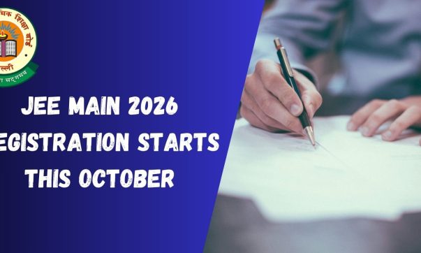 JEE Main 2026 Registration Starts This October!