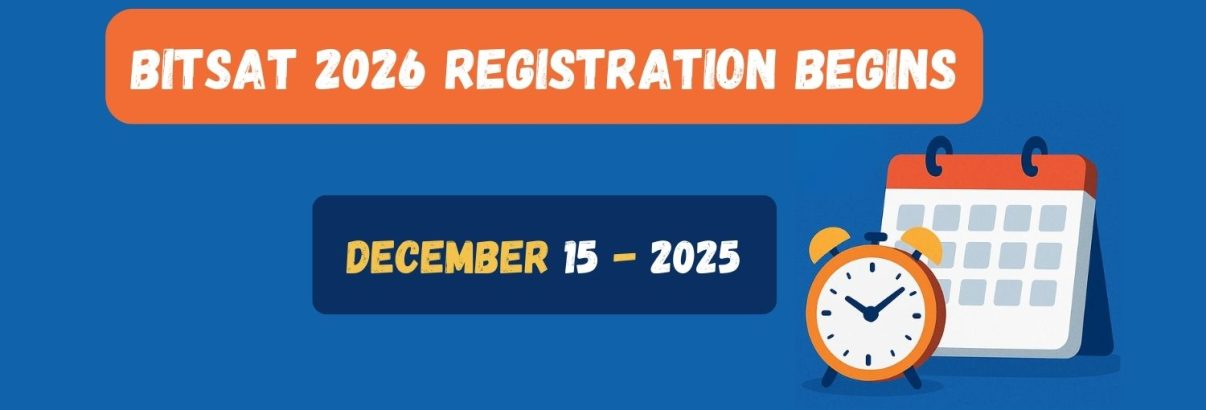 BITSAT 2026 Registration Begins