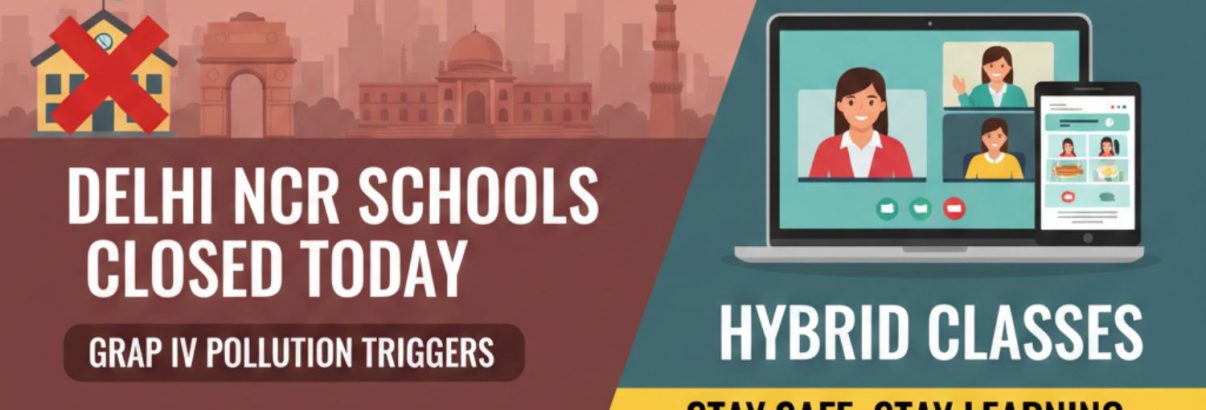 Delhi NCR Schools Closed today