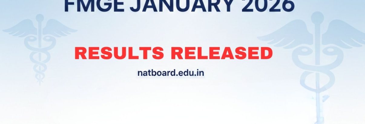 FMGE January 2026 Results Released on natboard.edu.in