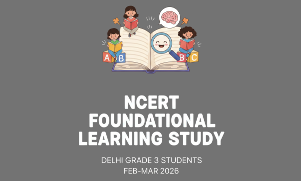 NCERT to Conduct Foundational Learning Study for Delhi Grade 3 Students in February-March 2026