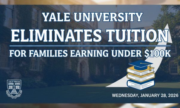 Yale University Eliminates Tuition for Families Earning Under $100K