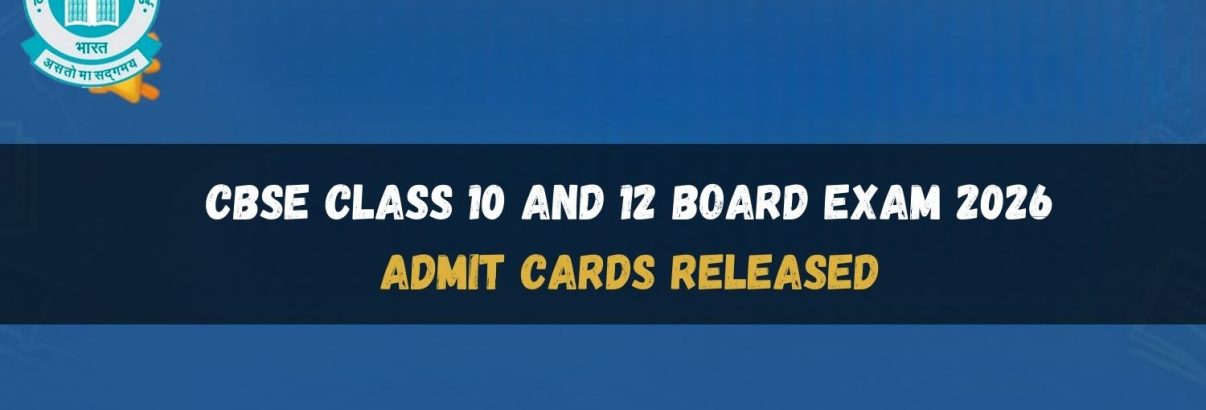 CBSE Class 10 and 12 Board Exam 2026 Admit Cards Released check list