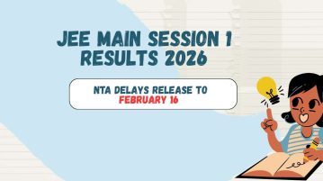 JEE Main Session 1 Results 2026 Delayed to February 16 – NTA Update