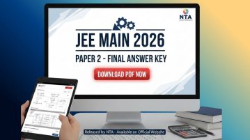 NTA has released the final answer key for JEE Main 2026 Paper 2 on February 23. Download the official PDF from jeemain.nta.nic.in and check updates on removed questions and result details.