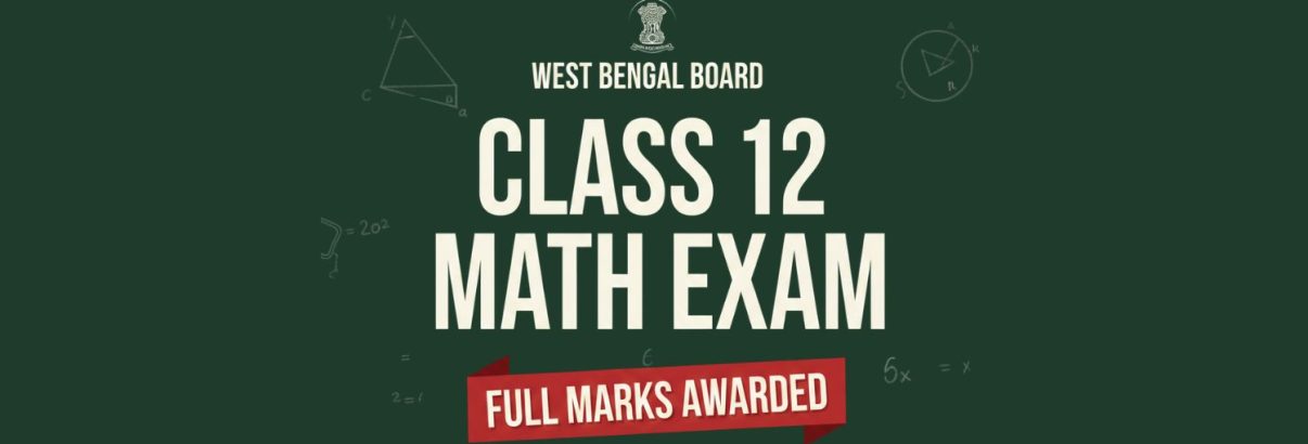 WBCHSE Class 12 Math Exam Full Marks