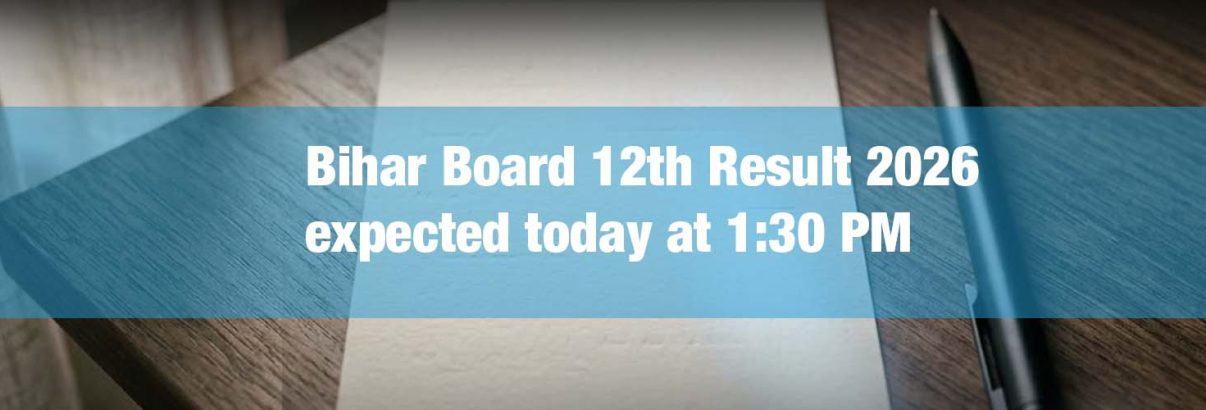 Bihar Board 12th Result 2026 expected today at 1:30 PM