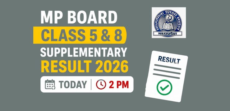 MP Board Class 5, 8 Supplementary Result 2026 Releasing Today at 2 PM