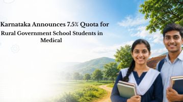 Karnataka Announces 7.5% Quota for Rural Government School Students in Medical, Engineering Admissions
