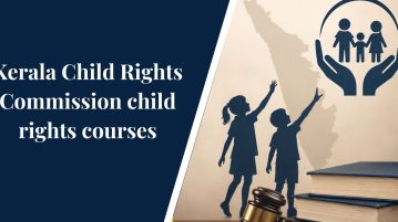 Kerala Child Rights Commission child rights courses