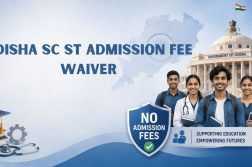 Odisha SC ST admission fee waiver