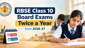 RBSE Class 10 Board Exams Twice a Year from 2026-27, Supplementary Exam Replaced